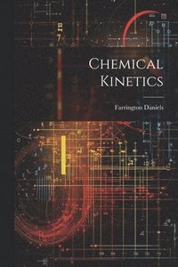 bokomslag Chemical Kinetics