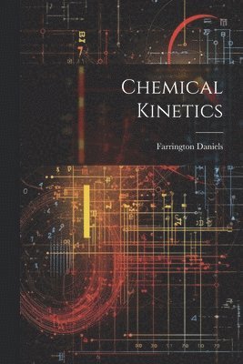 bokomslag Chemical Kinetics