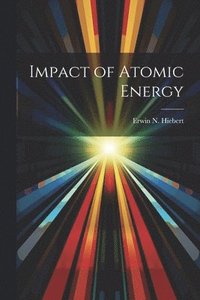 bokomslag Impact of Atomic Energy