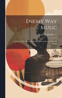 bokomslag Enemy Way Music