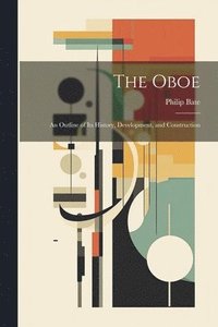 bokomslag The Oboe