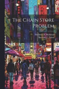 bokomslag The Chain Store Problem