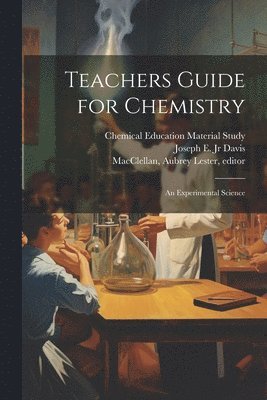 bokomslag Teachers Guide for Chemistry