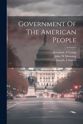 Government Of The American People 1