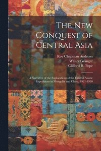 bokomslag The New Conquest of Central Asia