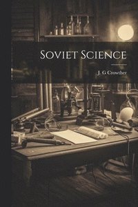 bokomslag Soviet Science