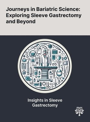 bokomslag Journeys in Bariatric Science