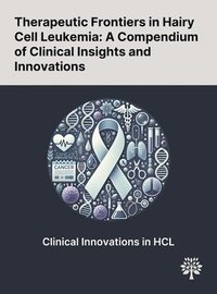 bokomslag Therapeutic Frontiers in Hairy Cell Leukemia