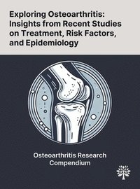 bokomslag Exploring Osteoarthritis