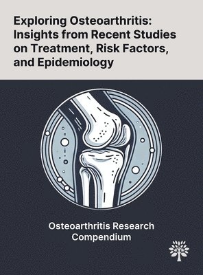 bokomslag Exploring Osteoarthritis