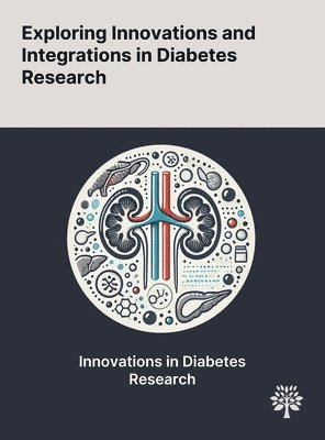 Exploring Innovations and Integrations in Diabetes Research 1