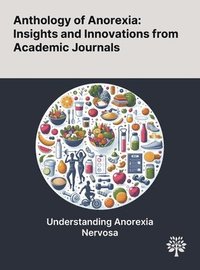 bokomslag Anthology of Anorexia