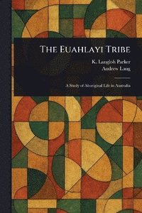 bokomslag Euahlayi Tribe
