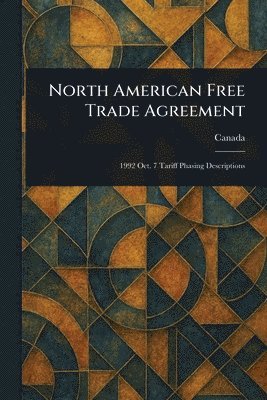 bokomslag North American Free Trade Agreement