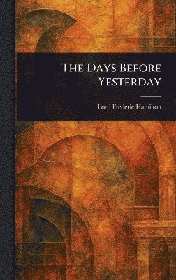 bokomslag Days Before Yesterday