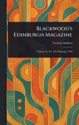 Various - Blackwood's Edinburgh Magazine, Inbunden