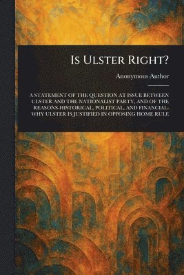 bokomslag Is Ulster Right?