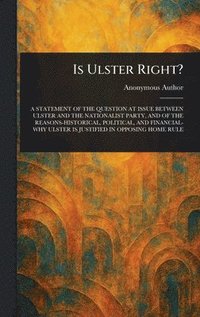 bokomslag Is Ulster Right?