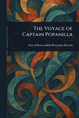 bokomslag Voyage of Captain Popanilla