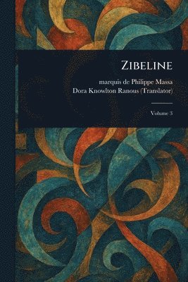 Philippe Marquis De Massa, Dora Knowlton Ranous - Zibeline, Häftad