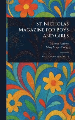 St. Nicholas Magazine for Boys and Girls 1