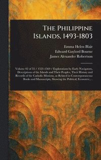 bokomslag Philippine Islands, 1493-1803