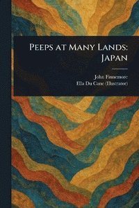 bokomslag Peeps at Many Lands
