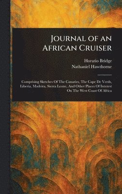 bokomslag Journal of an African Cruiser