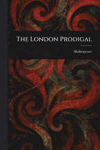 bokomslag London Prodigal