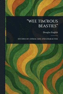 bokomslag "Wee Tim'rous Beasties"