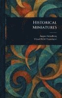 August Strindberg, Claud Field - Historical Miniatures, Inbunden