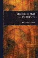 Robert Louis Stevenson - Memories and Portraits, Häftad