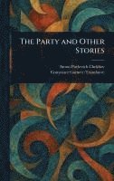 Party and Other Stories 1