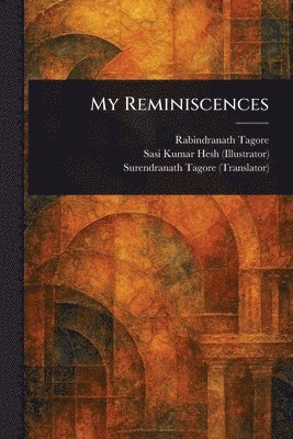 bokomslag My Reminiscences