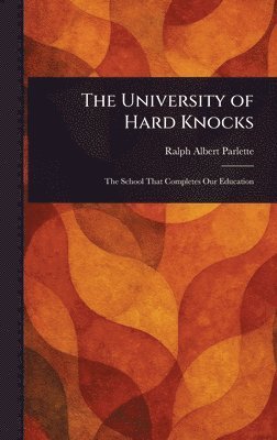bokomslag University of Hard Knocks