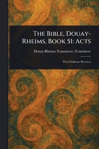bokomslag Bible, Douay-Rheims, Book 51