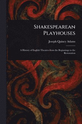 bokomslag Shakespearean Playhouses