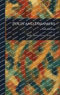 bokomslag Poets and Dreamers