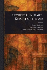 bokomslag Georges Guynemer
