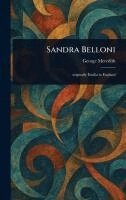 George Meredith - Sandra Belloni, Inbunden