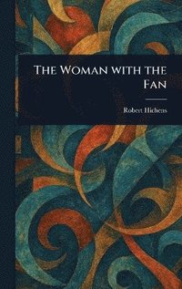 bokomslag Woman With the Fan