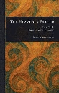 bokomslag Heavenly Father