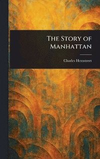 bokomslag Story of Manhattan