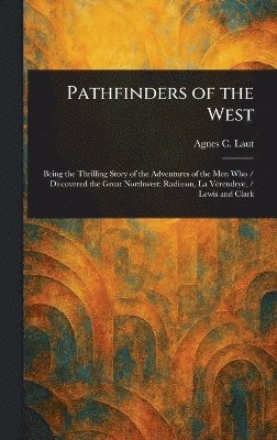 bokomslag Pathfinders of the West