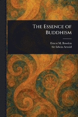 bokomslag Essence of Buddhism