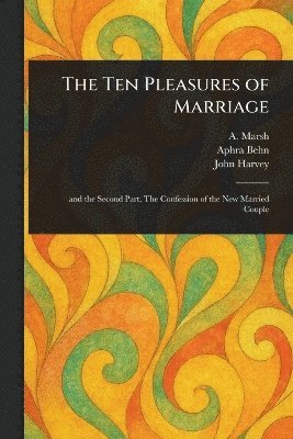 bokomslag Ten Pleasures of Marriage