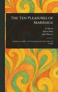 bokomslag Ten Pleasures of Marriage