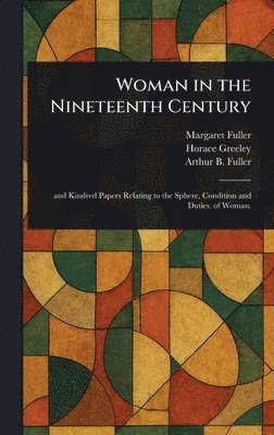 Woman in the Nineteenth Century 1