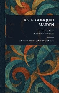 bokomslag Algonquin Maiden
