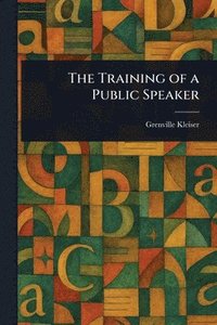 bokomslag Training of a Public Speaker